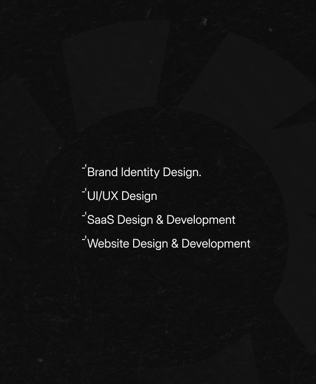 Dark background with text listing services: Brand Identity, UI/UX, SaaS, and Website Design & Development.