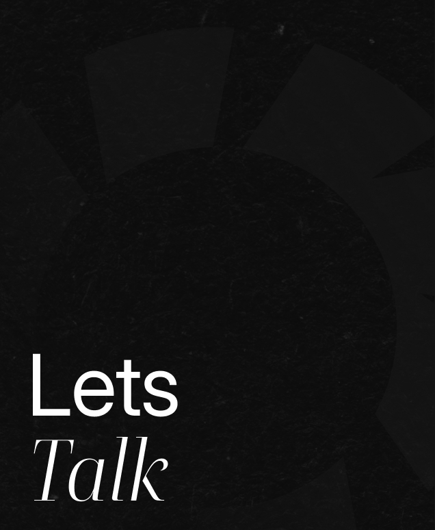 Black background with abstract design and the words "Lets Talk" in white font.